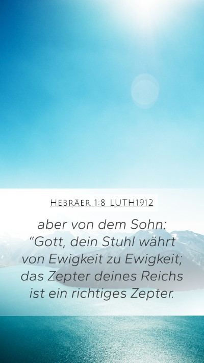 Hebräer 1:8 LUTH1912 Bible Verse Image