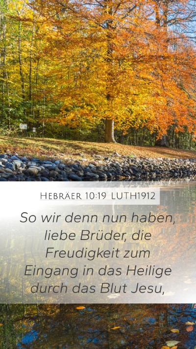 Hebräer 10:19 LUTH1912 Bible Verse Image