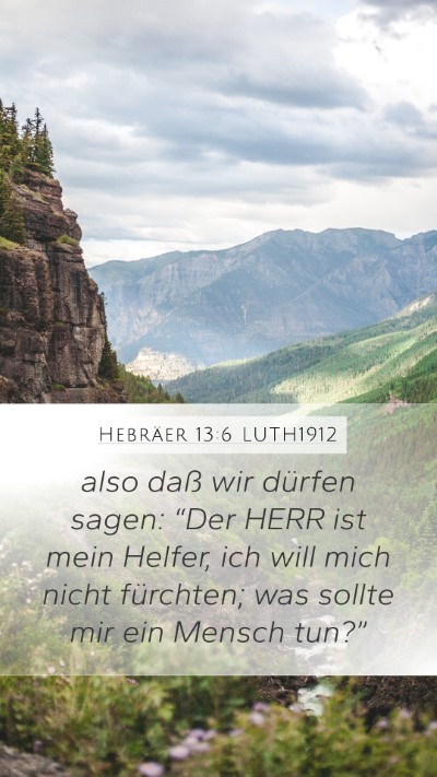 Hebräer 13:6 LUTH1912 Bible Verse Image