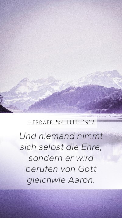Hebräer 5:4 LUTH1912 Bible Verse Image