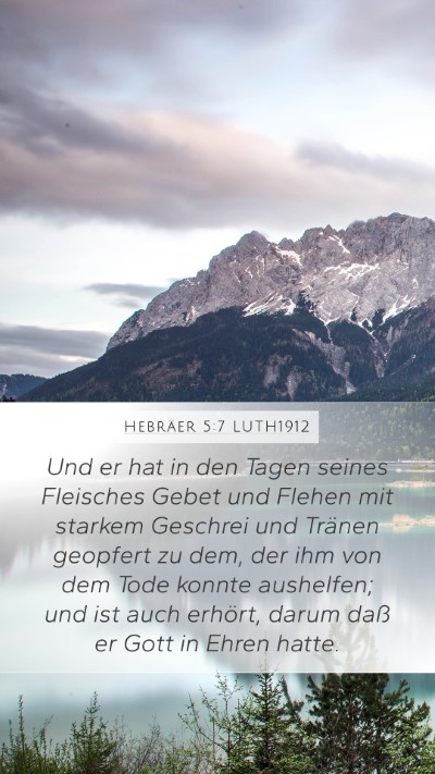 Hebräer 5:7 LUTH1912 Bible Verse Image