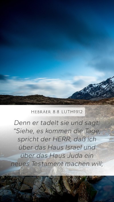 Hebräer 8:8 LUTH1912 Bible Verse Image