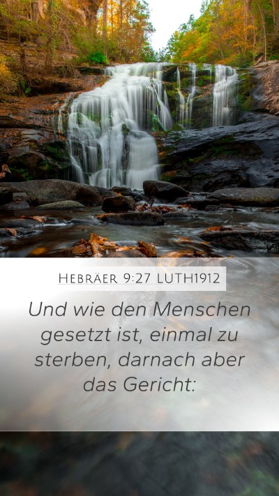 Hebräer 9:27 LUTH1912 Bible Verse Image