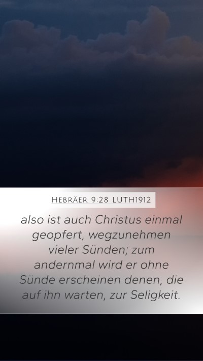 Hebräer 9:28 LUTH1912 Bible Verse Image