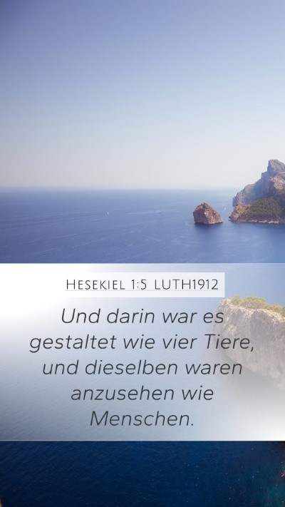 Hesekiel 1:5 LUTH1912 Bible Verse Image