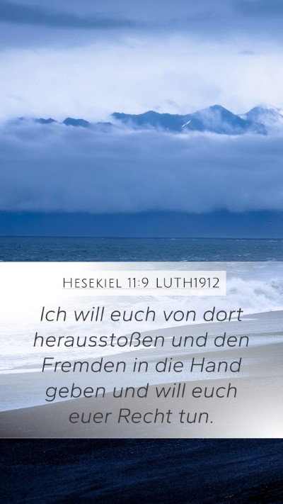 Hesekiel 11:9 LUTH1912 Bible Verse Image