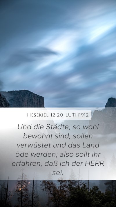 Hesekiel 12:20 LUTH1912 Bible Verse Image