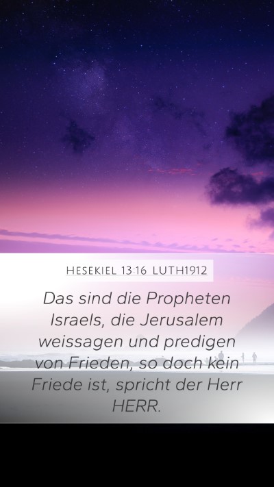 Hesekiel 13:16 LUTH1912 Bible Verse Image