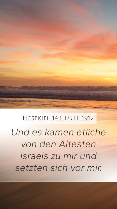 Hesekiel 14:1 LUTH1912 Bible Verse Image