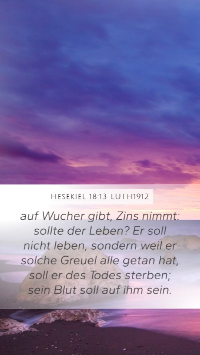 Hesekiel 18:13 LUTH1912 Bible Verse Image