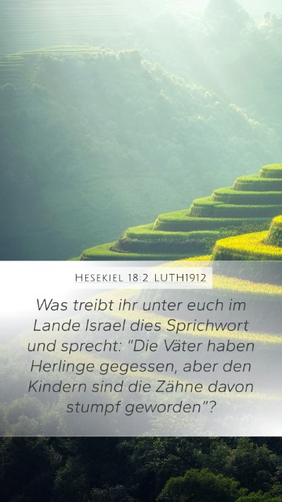 Hesekiel 18:2 LUTH1912 Bible Verse Image
