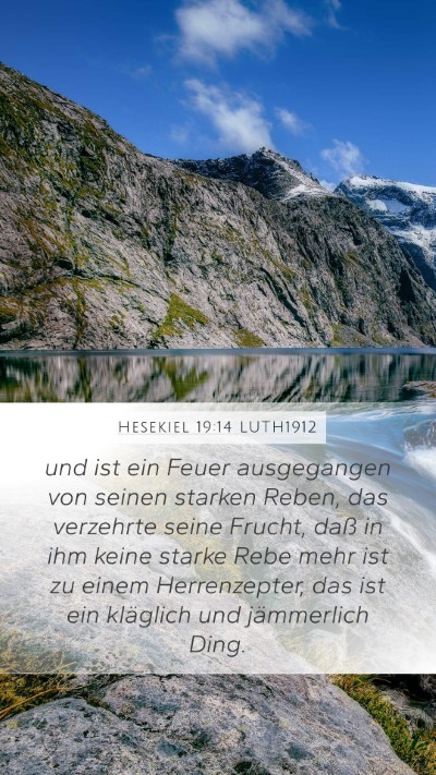 Hesekiel 19:14 LUTH1912 Bible Verse Image