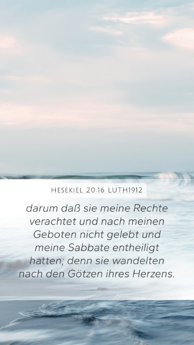 Hesekiel 20:16 LUTH1912 Bible Verse Image