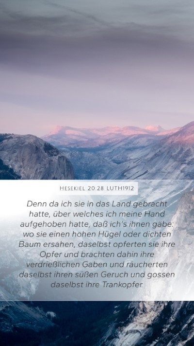 Hesekiel 20:28 LUTH1912 Bible Verse Image
