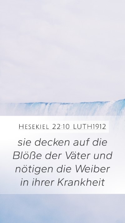 Hesekiel 22:10 LUTH1912 Bible Verse Image