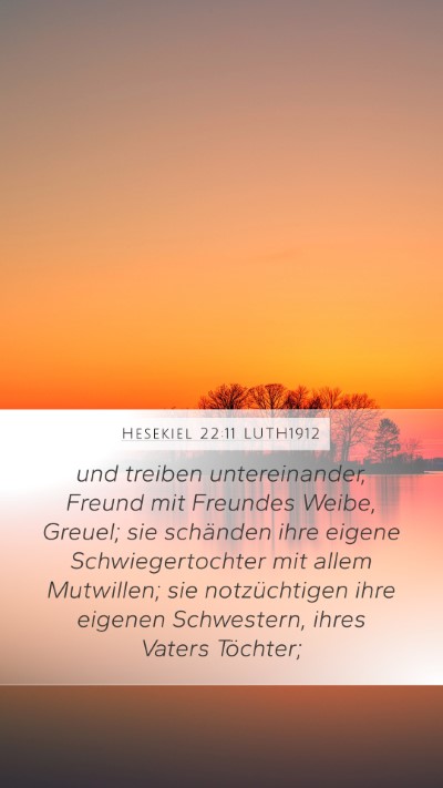 Hesekiel 22:11 LUTH1912 Bible Verse Image