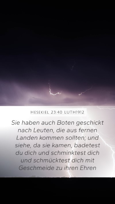 Hesekiel 23:40 LUTH1912 Bible Verse Image