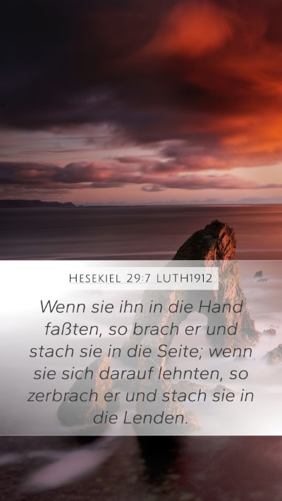 Hesekiel 29:7 LUTH1912 Bible Verse Image