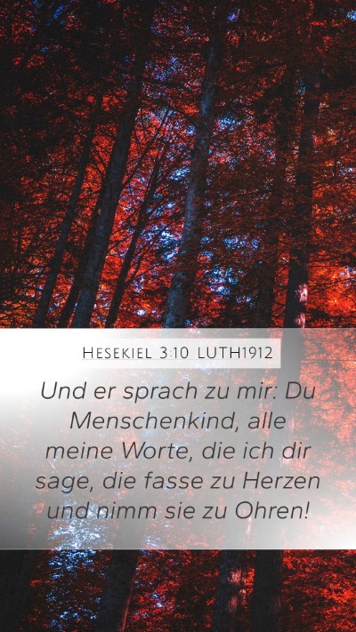 Hesekiel 3:10 LUTH1912 Bible Verse Image