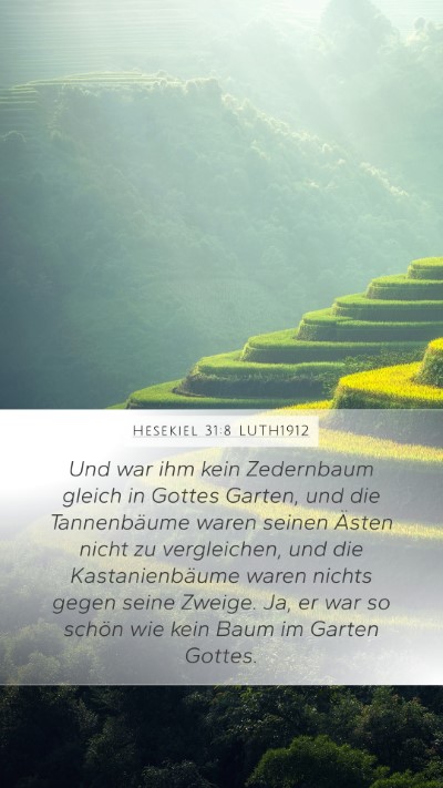 Hesekiel 31:8 LUTH1912 Bible Verse Image