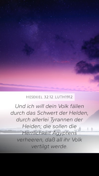 Hesekiel 32:12 LUTH1912 Bible Verse Image