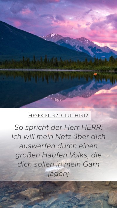 Hesekiel 32:3 LUTH1912 Bible Verse Image
