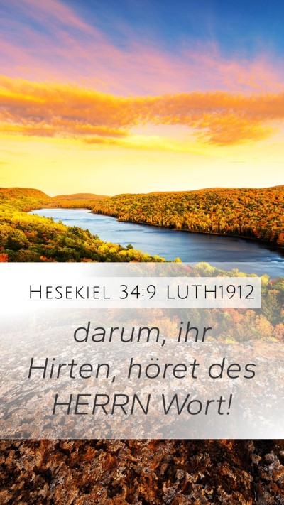 Hesekiel 34:9 LUTH1912 Mobile Phone Wallpaper - darum, ihr Hirten, höret des HERRN - Mobile Bible Verse Wallpaper