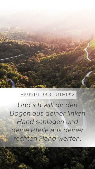 Hesekiel 39:3 LUTH1912 Bible Verse Image