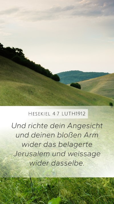Hesekiel 4:7 LUTH1912 Bible Verse Image