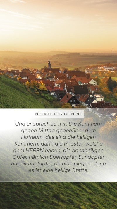 Hesekiel 42:13 LUTH1912 Bible Verse Image