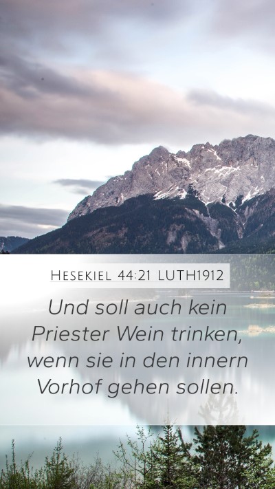Hesekiel 44:21 LUTH1912 Bible Verse Image