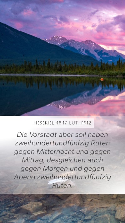Hesekiel 48:17 LUTH1912 Mobile Phone Wallpaper - Die Vorstadt aber soll haben - Mobile Bible Verse Wallpaper