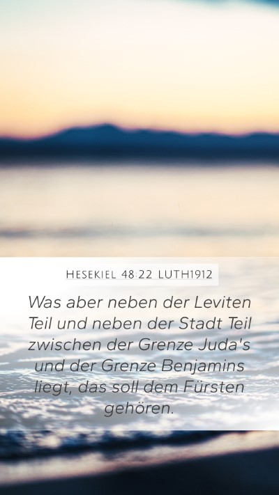Hesekiel 48:22 LUTH1912 Bible Verse Image