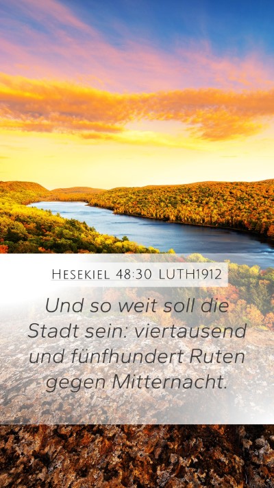 Hesekiel 48:30 LUTH1912 Bible Verse Image