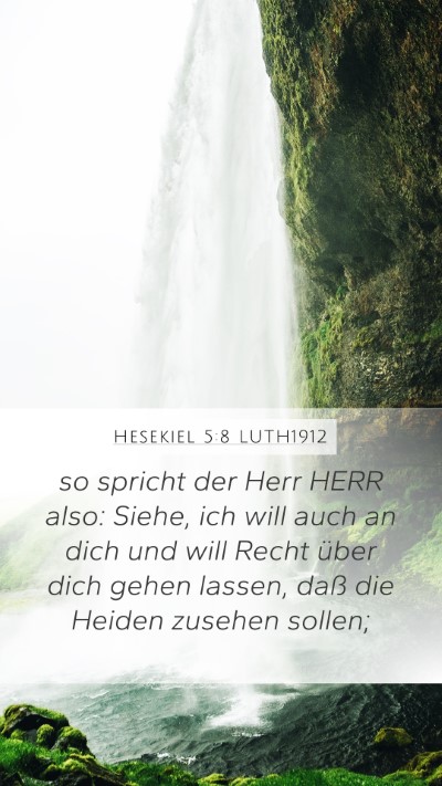 Hesekiel 5:8 LUTH1912 Bible Verse Image