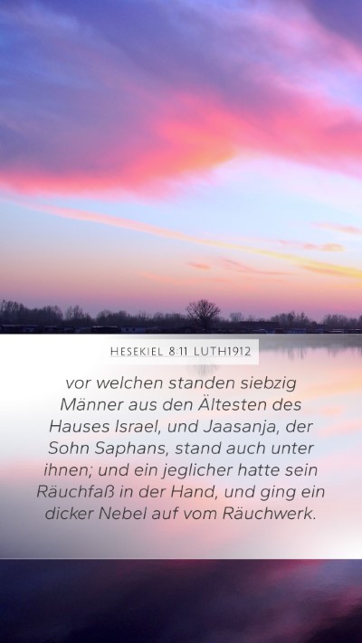 Hesekiel 8:11 LUTH1912 Bible Verse Image