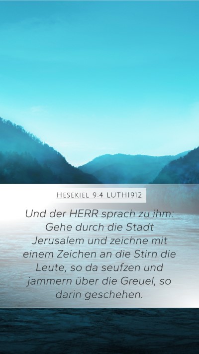 Hesekiel 9:4 LUTH1912 Bible Verse Image