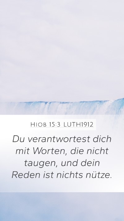 Hiob 15:3 LUTH1912 Bible Verse Image