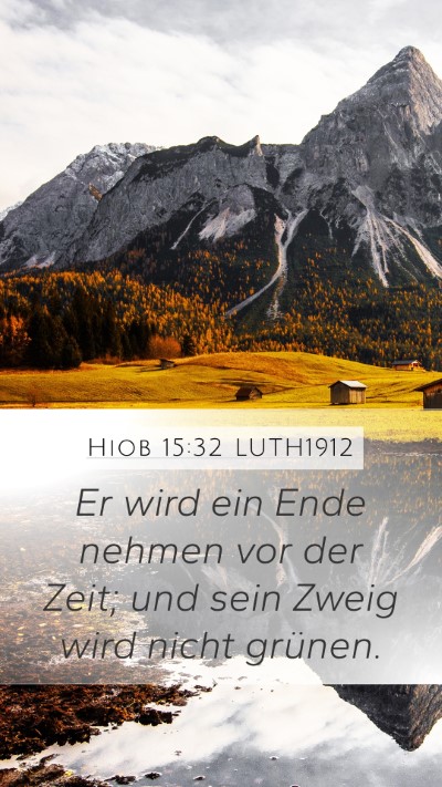 Hiob 15:32 LUTH1912 Bible Verse Image