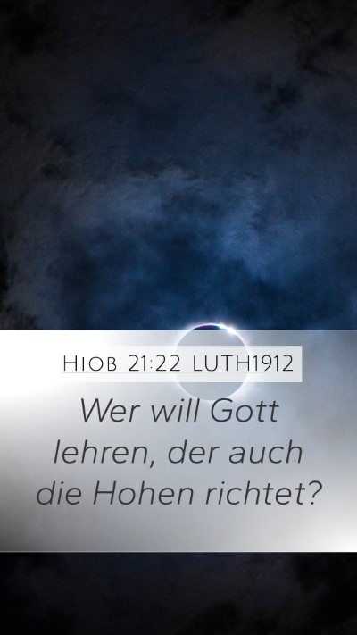 Hiob 21:22 LUTH1912 Bible Verse Image