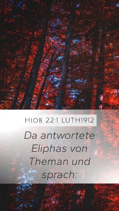 Hiob 22:1 LUTH1912 Bible Verse Image