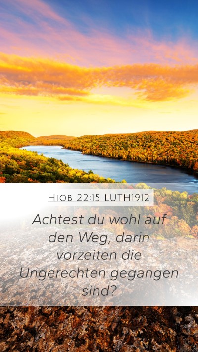 Hiob 22:15 LUTH1912 Bible Verse Image