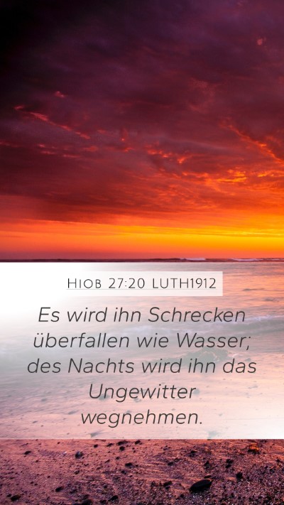 Hiob 27:20 LUTH1912 Bible Verse Image