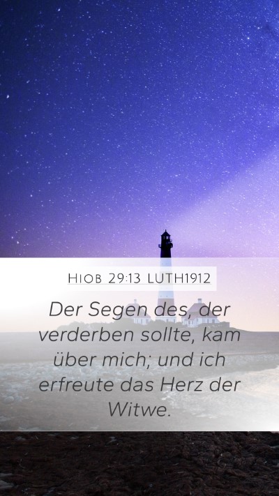 Hiob 29:13 LUTH1912 Bible Verse Image