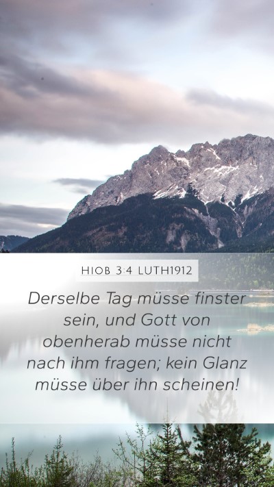 Hiob 3:4 LUTH1912 Bible Verse Image
