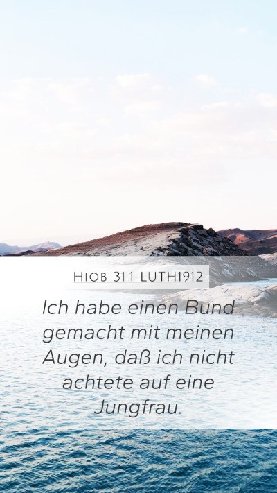 Hiob 31:1 LUTH1912 Bible Verse Image