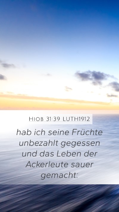 Hiob 31:39 LUTH1912 Bible Verse Image
