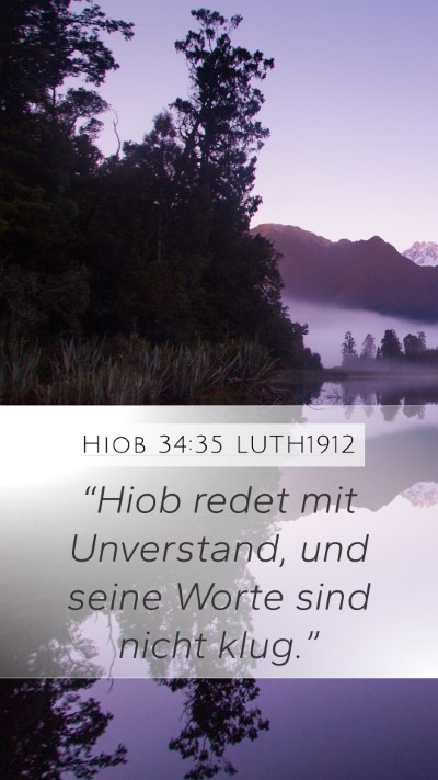 Hiob 34:35 LUTH1912 Bible Verse Image