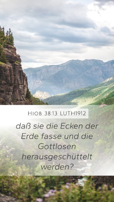 Hiob 38:13 LUTH1912 Bible Verse Image