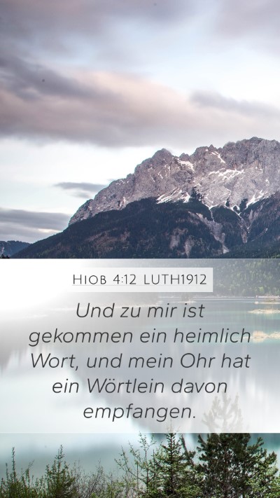 Hiob 4:12 LUTH1912 Bible Verse Image